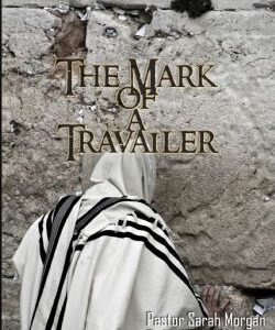 The Mark of a Travailer